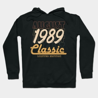 august 1989 birthday Hoodie